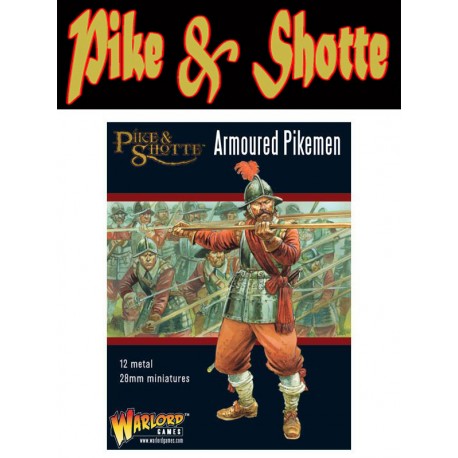 Armoured Pikemen ECW 28mm Thirty Years War Pike & Shotte WARLORD GAMES