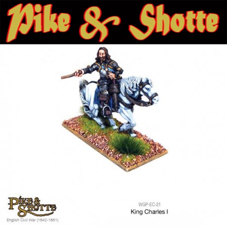 King Charles l! ECW 28mm Pike & Shotte WARLORD GAMES