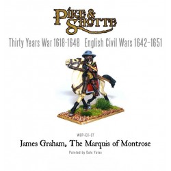 James Graham, The Marquis of Montrose! ECW 28mm Pike & Shotte WARLORD GAMES