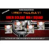 UBER SOLDAT - MK1 Uber Soldat Squad!